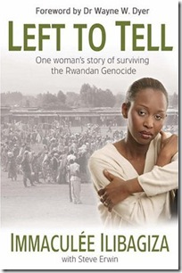 Book review: Left To Tell by Immaculée Ilibagiza | A Passion to Understand
